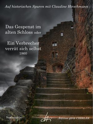 cover image of Das Gespenst im alten Schloss oder Ein Verbrecher verrät sich selbst